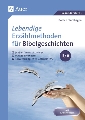 Lebendige Erzählmethoden für Bibelgeschichten 5-6