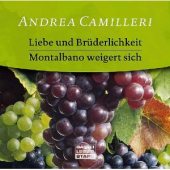 Liebe und Brüderlichkeit / Montalbano weigert sich, 1 Audio-CD