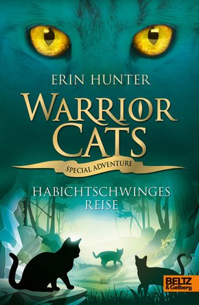 Warrior Cats - Special Adventure. Habichtschwinges Reise (eBook, ePUB)