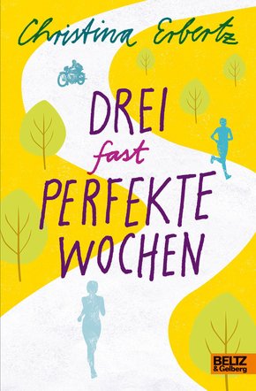 Drei (fast) perfekte Wochen (eBook, ePUB)