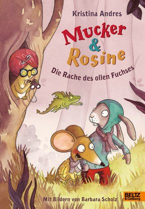 Mucker & Rosine Die Rache des ollen Fuchses (eBook, ePUB)