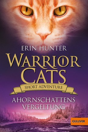 Warrior Cats - Short Adventure - Ahornschattens Vergeltung (eBook, ePUB)
