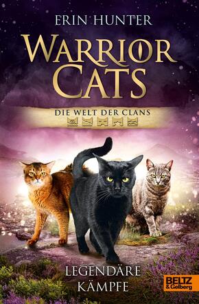 Warrior Cats - Die Welt der Clans. Legendäre Kämpfe