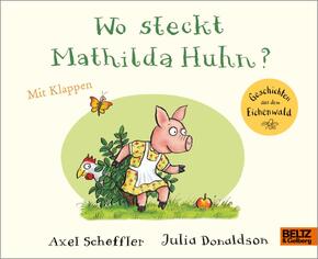 Wo steckt Mathilda Huhn?