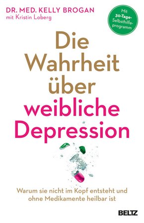 Die Wahrheit über weibliche Depression (eBook, ePUB)