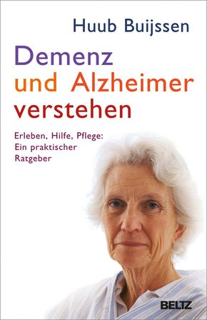 Demenz und Alzheimer verstehen (eBook, ePUB)