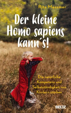 Der kleine Homo sapiens kann's! (eBook, ePUB)
