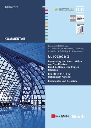 Eurocode 3 Bemessung und Konstruktion von Stahlbauten Band 1