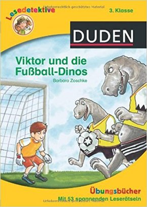 Zoschke, Viktor und die Fußball-Dinos