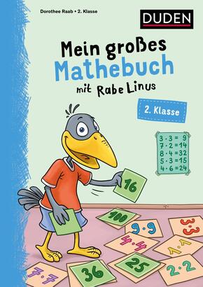 Mein großes Mathebuch mit Rabe Linus - 2. Klasse