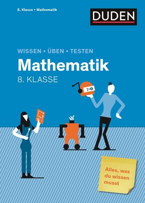 Wissen - Üben - Testen: Mathematik 8. Klasse