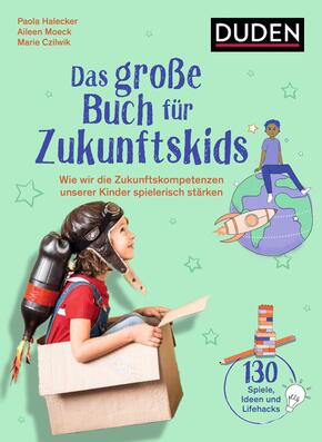 Das große Buch für Zukunftskids