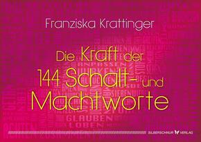 Die Kraft der 144 Schalt- und Machtworte, m. Karten