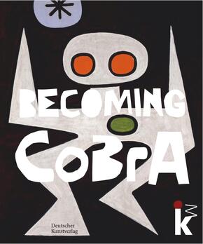 Becoming CoBrA