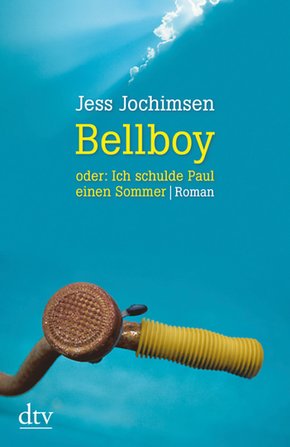 Bellboy oder: Ich schulde Paul einen Sommer (eBook, ePUB)