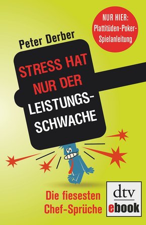 'Stress hat nur der Leistungsschwache' (eBook, ePUB)