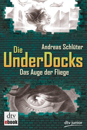 Das Auge der Fliege Die UnderDocks 2 (eBook, ePUB)
