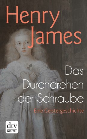 Das Durchdrehen der Schraube (eBook, ePUB)