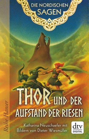 Die Nordischen Sagen. Thor und der Aufstand der Riesen (eBook, ePUB)