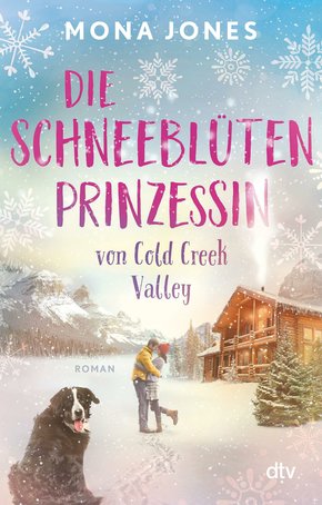 Die Schneeblütenprinzessin von Cold Creek Valley (eBook, ePUB)