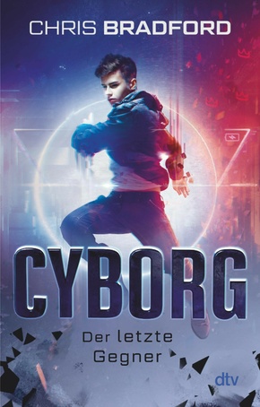 Cyborg - Der letzte Gegner (eBook, ePUB)