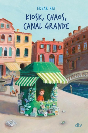 Kiosk, Chaos, Canal Grande (eBook, ePUB)