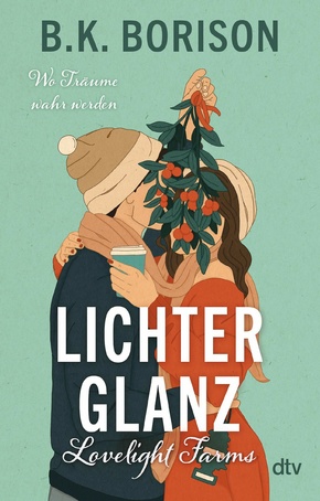 Lovelight Farms - Lichterglanz (eBook, ePUB)