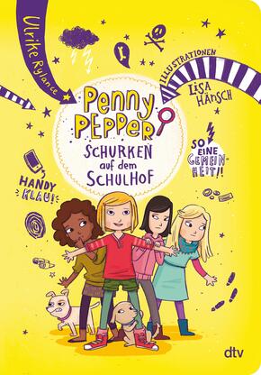 Penny Pepper - Schurken auf dem Schulhof