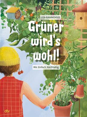 Grüner wird's wohl! - Wir. Einfach. Nachhaltig.