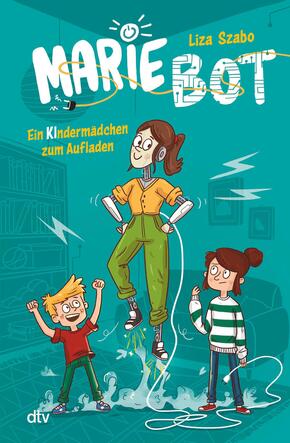 Marie Bot - Ein Kindermädchen zum Aufladen