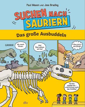 Suchen nach Sauriern - Das große Ausbuddeln