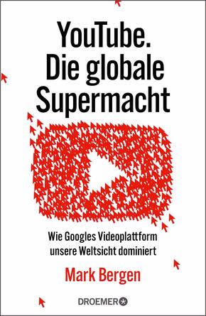 YouTube Die globale Supermacht