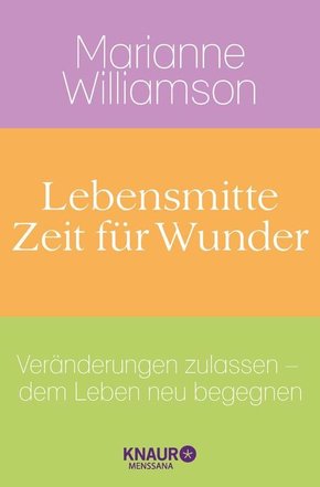 Lebensmitte - Zeit für Wunder (eBook, ePUB)