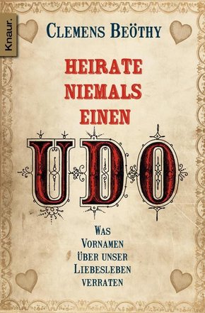 Heirate niemals einen Udo (eBook, ePUB)