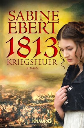 1813 - Kriegsfeuer (eBook, ePUB)