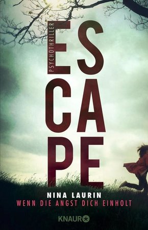ESCAPE - Wenn die Angst dich einholt (eBook, ePUB)