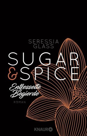 Sugar & Spice - Entfesselte Begierde (eBook, ePUB)