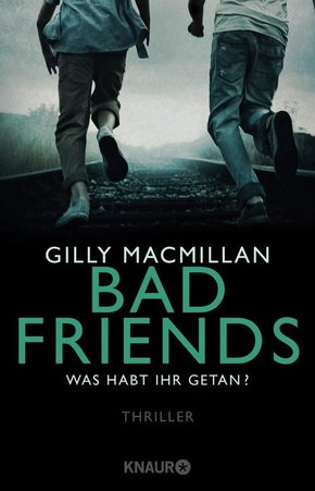 Bad Friends - Was habt ihr getan? (eBook, ePUB)