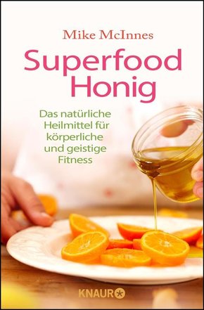 Superfood Honig (eBook, ePUB)