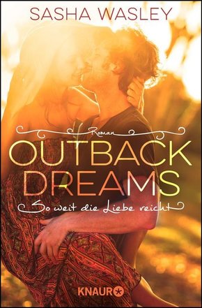 Outback Dreams. So weit die Liebe reicht (eBook, ePUB)
