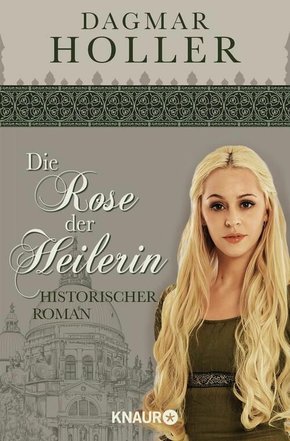 Die Rose der Heilerin (eBook, ePUB)