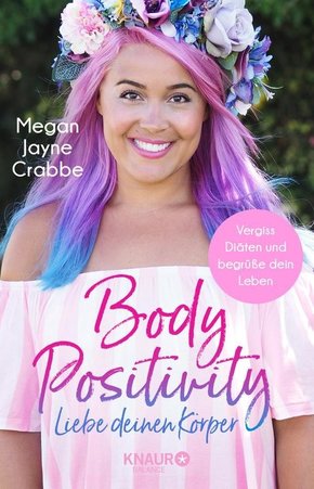 Body Positivity - Liebe deinen Körper (eBook, ePUB)