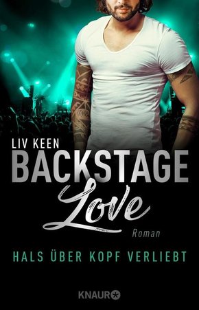 Backstage Love - Hals über Kopf verliebt (eBook, ePUB)