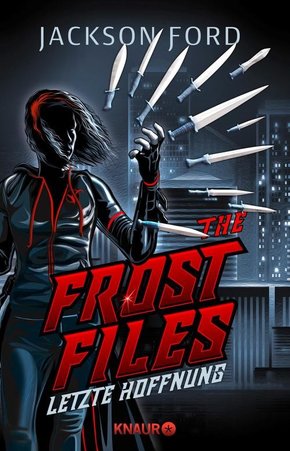 The Frost Files - Letzte Hoffnung (eBook, ePUB)
