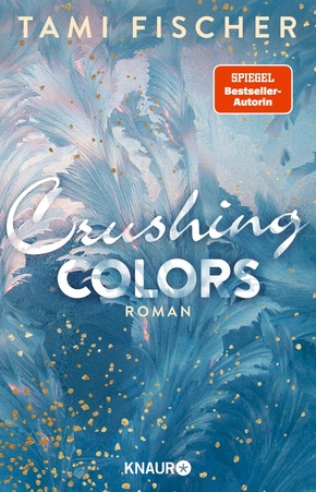 Crushing Colors (eBook, ePUB)