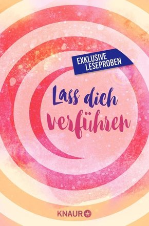 Lass dich verführen: Große Gefühle bei Droemer Knaur (eBook, PDF/ePUB)