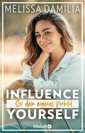 Influence yourself! (eBook, ePUB)