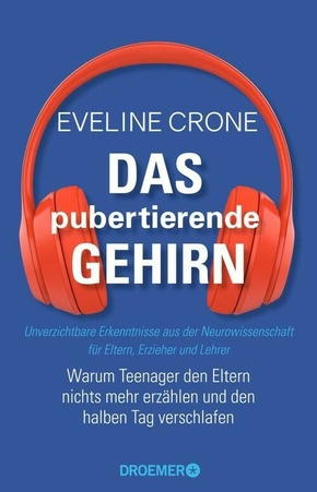Das pubertierende Gehirn (eBook, ePUB)