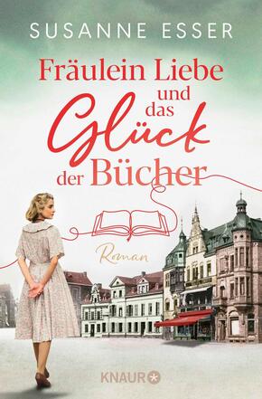 Fräulein Liebe und das Glück der Bücher