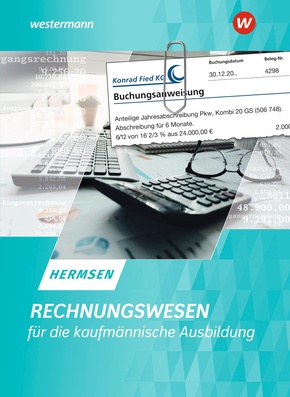 Rechnungswesen für die kaufmännische Ausbildung. Schulbuch